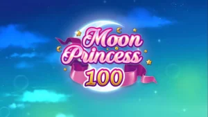 Moon Princess 100